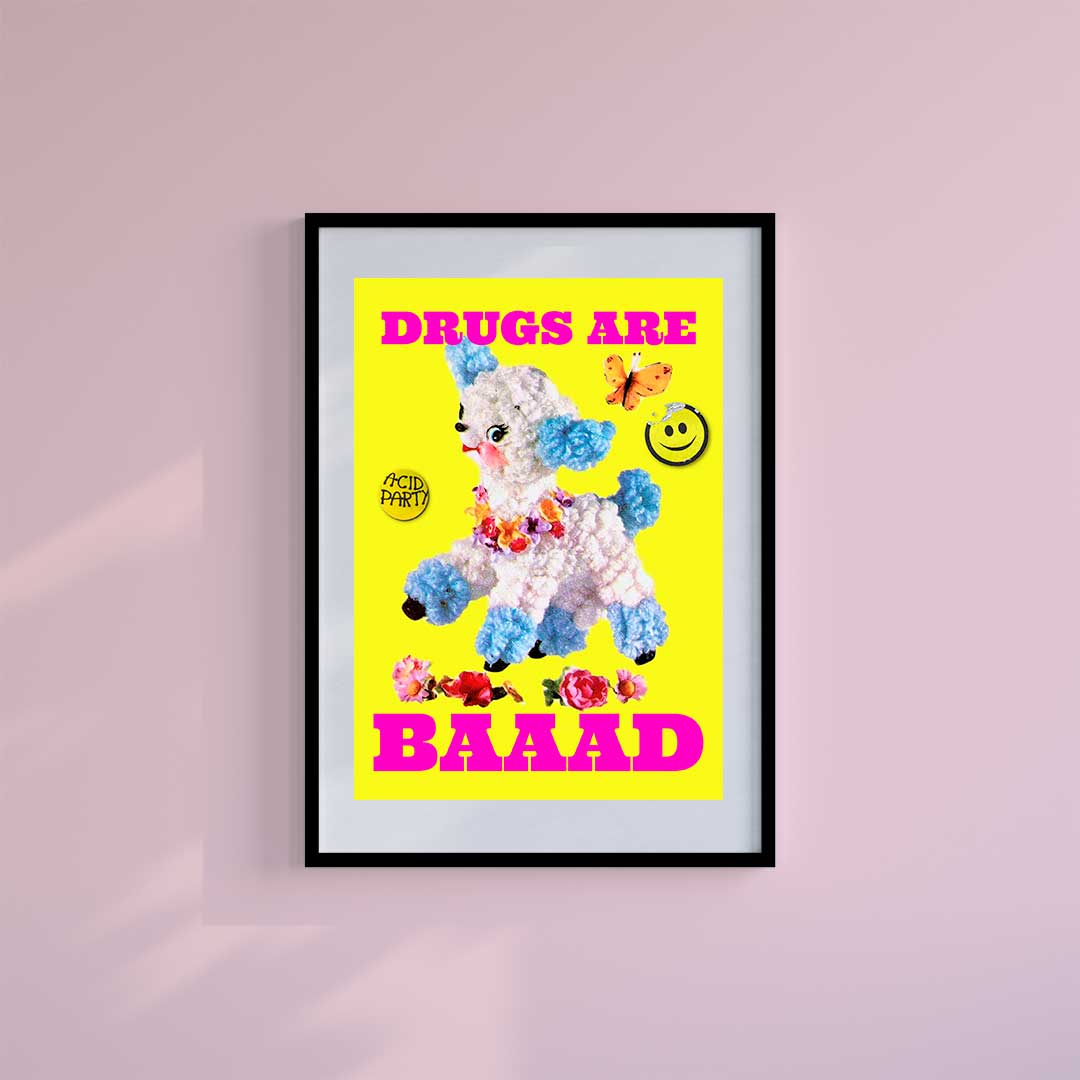 Small 10"x8" inc Mount-White-Drugs Are Baaad - Wall Art Print-Famous Rebel